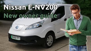 Nissan ENV200 beginner's or new owners guide on how to use your new electric van