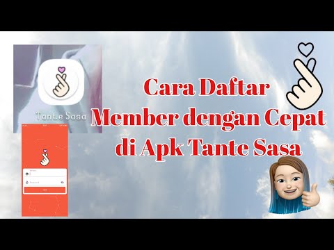 Cara Daftar Member baru di Apk Tante Sasa