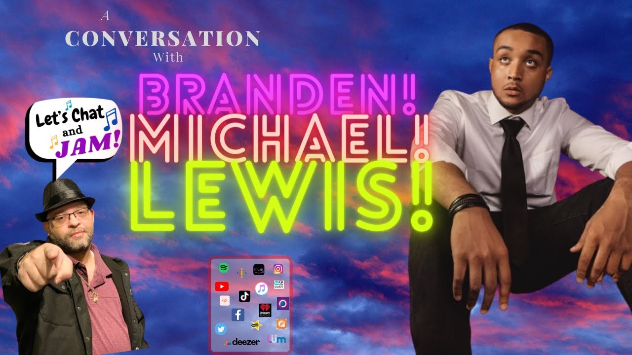 A Conversation With Branden Michael Lewis