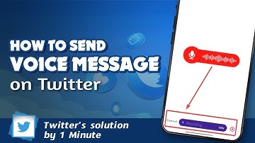 How to send voice message on Twitter 2024 | Initial Solution