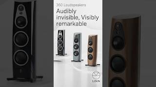 360 | Audibly invisible. Visibly remarkable | Linn
