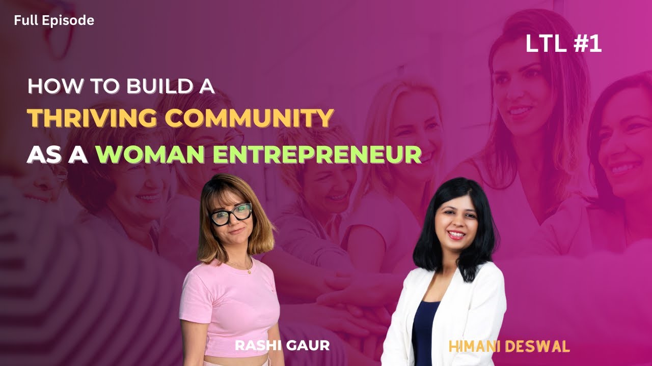 How to Build a Thriving Community for Your Business as a Woman ...