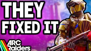 Embark Fixed a HUGE ARC RAIDERS Problem After FIVE MONTHS