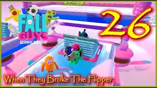 When The Broke The Flipper Physics Lets Play Fall Guys Episode 26 #FallGuys