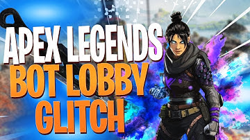 HOW TO GET INTO BOT LOBBYS IN APEX LEGENDS SEASON 5 AFTER PATCH APEX LEGENDS BOT LOBBY GLITCH NEW