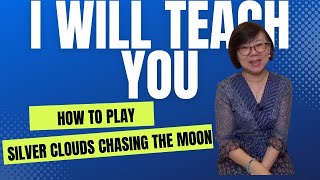 Silver Clouds Chasing the Moon Easy Piano Arranged by Dorothy Chia