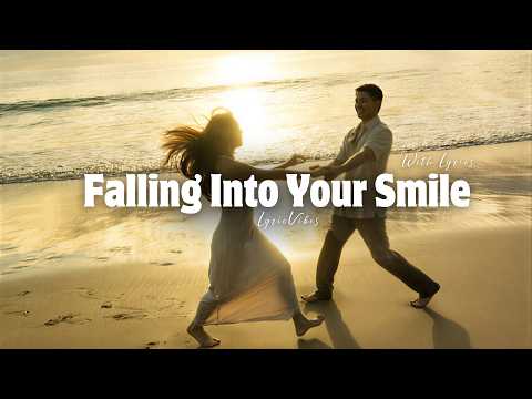 Falling Into Your Smile - Romantic Love Song | Lyric Video | LyricVibes