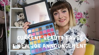 Current Beauty Faves inc. Pixi, Beauty Bay, Josh Wood, Skinny Tan etc. and New Job Announcement