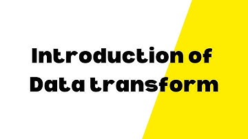 Introduction of Data transform|| Working with Datatransform 28-02-2024