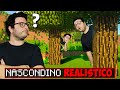 MINECRAFT NASCONDINO REALISTICO