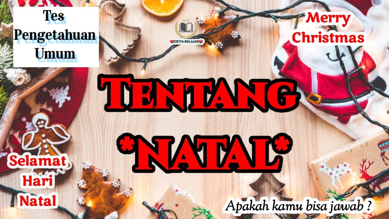 Kuis  Natal - Kelahiran juru selamat // apakah kamu bisa jawab ?