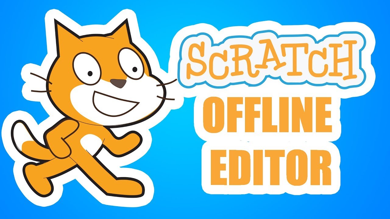 How to download and install Scratch 2.0 Offline editor | Game Creator