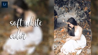 SOFT WHITE COLOR BY LR PRESET MYANMAR / LIGHTROOM PRESET TUTORIAL / FREE DNG FILE / 2020 screenshot 5