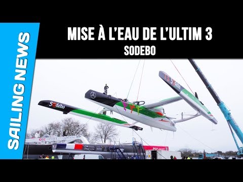 Sodebo Ultim 3 a enfin touché l'eau !