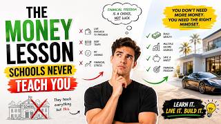 The Money Lesson Schools Never Teach You