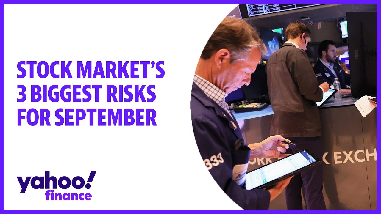 Stock market outlook: 3 big risks for September - YouTube