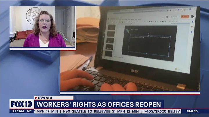 Workers' rights as offices reopen | FOX 13 Seattle