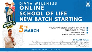 Divya Wellness Online School of Life | Pramod kumar