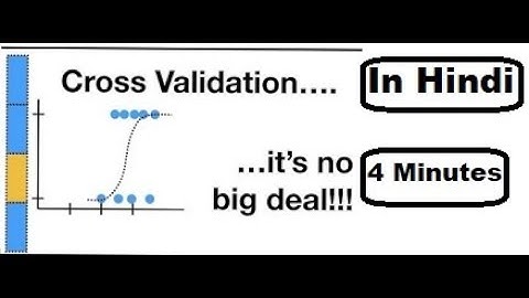 Cross Validation||k-fold cross Validation||machine learning in Hindi||ML-#10||