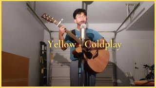 Yellow - Coldplay (cover in my garage)