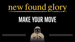 New Found Glory • Make Your Move (CC) 🎤 [Karaoke] [Instrumental Lyrics]