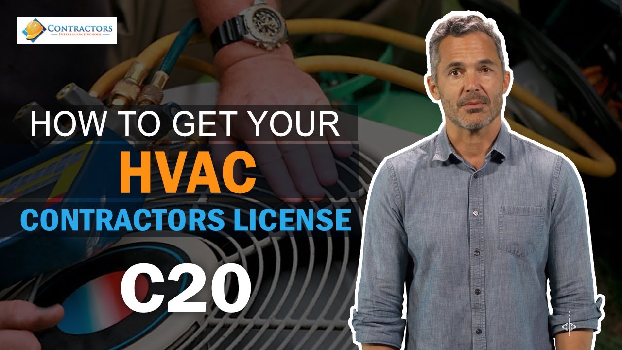 How To Obtain Your C20 HVAC Contractors License In California YouTube