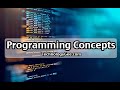 Programming Concepts | CompTIA IT Fundamentals FC0-U61 | 4.3