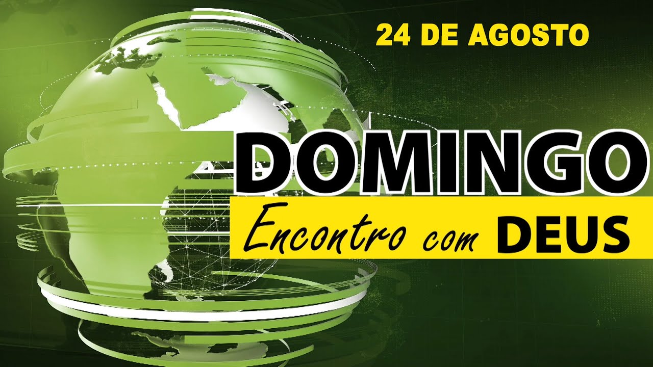 Reunião de Encontro com Deus 24/08/2025