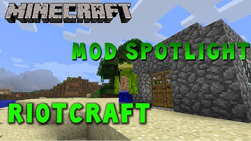 Minecraft Mod: RiotCraft (1.5.2)