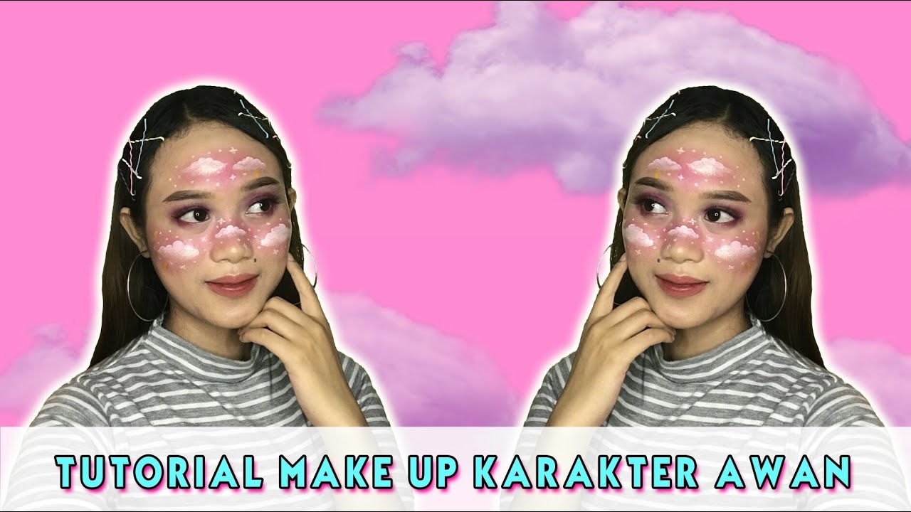TUTORIAL MAKE UP KARAKTER AWAN UNTUK PEMULA - YouTube