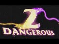 Lil Story & Rarin - 2 Dangerous (Official Lyric Video)