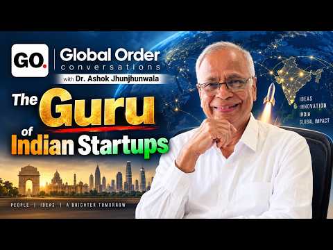The Guru of Indian Startups I Professor Ashok Jhunjhunwala