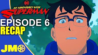 My Adventures With Superman Episode 6 Breakdown | Recap & Review