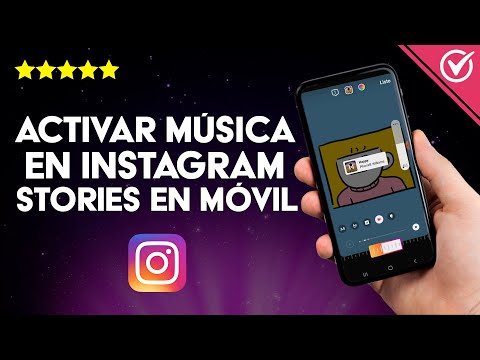 ¿Cómo Activar la Música en Instagram Stories en Dispositivos Android e iOS?