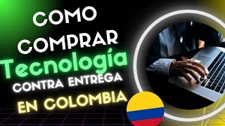 Donde comprar computadores en Colombia  portatiles y tecnología contra entrega