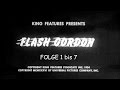Flash Gordon - Folge 1 bis 7 - Deutsch