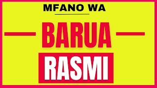MFANO WA BARUA RASMI