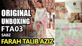 Farah Talib Aziz 2018 - Unboxing FTA03 Sabz Luxe Lawn - Pakistani Designer Dresses 2018