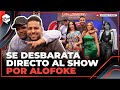 SE DESBARATA DIRECTO AL SHOW FIN DE SEMANA POR ALOFOKE