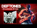 Deftones - Diamond Eyes (Bass Cover)