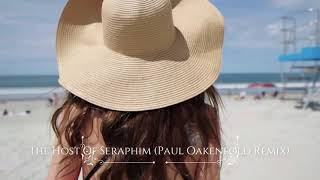 Paul Oakenfold Remix  - The Host Of Seraphim