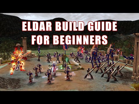 ELDAR BUILD ORDERS | Dawn of War: Soulstorm