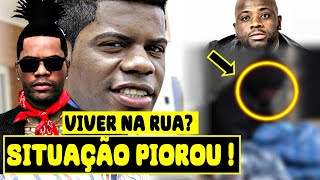 FRANCIS BOY '' A SITUAÇÃO PIOROU ! E AGORA? ARTISTA ESTÁ  VIVER NA RUA ''