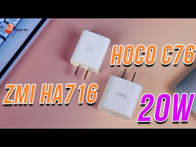 So sánh Cốc sạc nhanh PD 20W Hoco C76 và ZMI HA716 - Kẻ 8 Lạng Người 10 Cân ^^