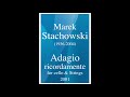 Capture de la vidéo Marek Stachowski (1936-2004): Adagio Ricordamente For Cello And String Orchestra (2001)