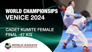 Cadet Kumite Female -47 Kg Final World Cadet, Junior & U21 Karate Championships Wkf
