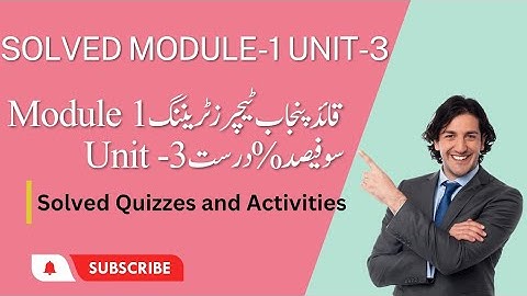 How to solve module 1 Unit 3 EaSTE PST Online Training QAED Punjab@FDSEducation