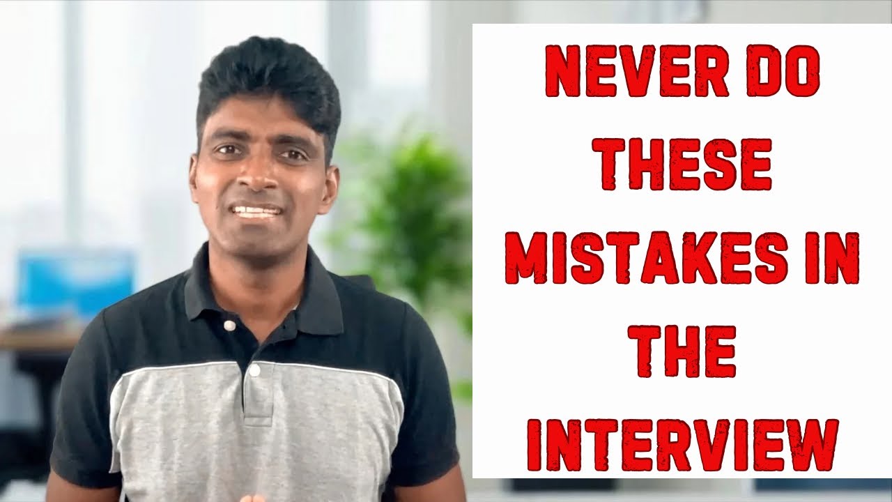 10 common mistakes people make in the interviews and how t avoid them # ...