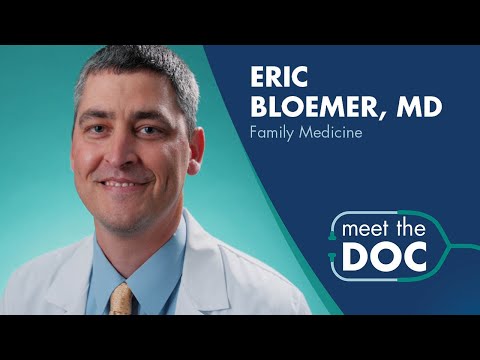 Meet the Doc: Eric Bloemer, MD