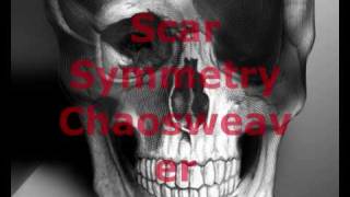 Scar Symmetry - Chaosweaver